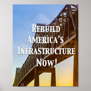 Affiche Reconstruire l’infrastructure de l’Amérique mainte