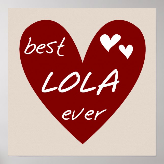 Affiche Red Heart Best Lola Ever T-shirts et cadeaux (Devant)