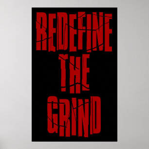 Affiche Redéfinir l'affiche Grind