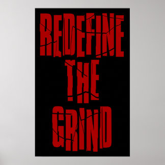 Affiche Redéfinir l'affiche Grind