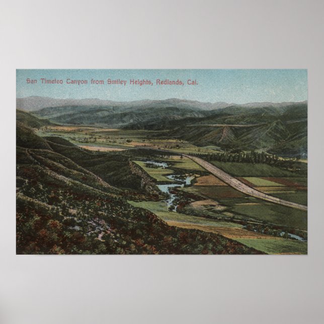 Affiche Redlands, CA - Canyon San Timeteo de Smiley (Devant)