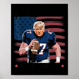 Affiche Redonnez sa grandeur au football américain Trump D