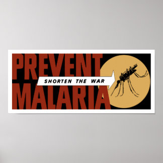 Affiche Réduire La Guerre — Prévenir Le Paludisme