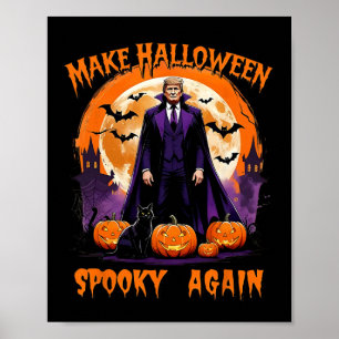 Affiche Refaire Halloween Effrayant Encore Drôle Trump Hal