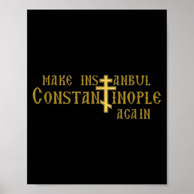 Affiche Refaire Istanbul Constantinople à nouveau Orthodox (Devant)