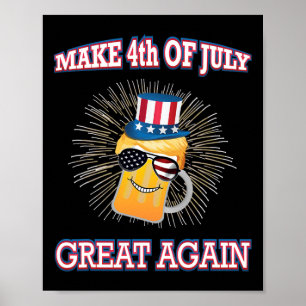 Affiche Refaire la fête du 4 juillet grande à nouveau Trum
