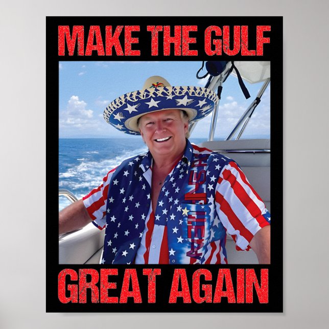 Affiche Refaire la grandeur du Golfe Amérique Golfe Mexiqu (Devant)