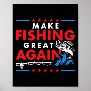 Affiche Refaire la pêche grande à nouveau Drôle de pêcheur