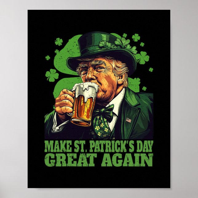 Affiche Refaire la Saint-Patrick Grande Encore Trèfle Trum (Devant)