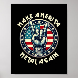 Affiche Refaire l'Amérique Métal à Nouveau Trump Rock Musi