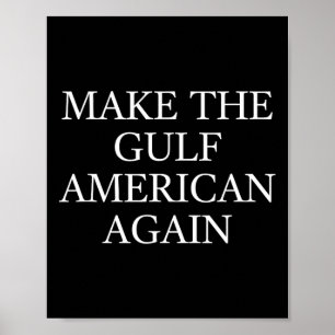 Affiche Refaire le golfe américain à nouveau Trump drôle g