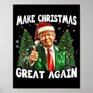 Affiche Refaire Noël Grande Encore Drôle de Père Noël Trum