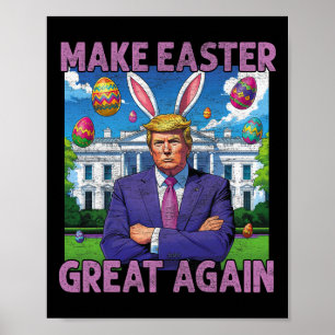 Affiche Refaire Pâques Grande Encore Drôle de Lapin Trump