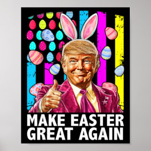 Affiche Refaire Pâques Grande Encore Drôle de Lapin Trump