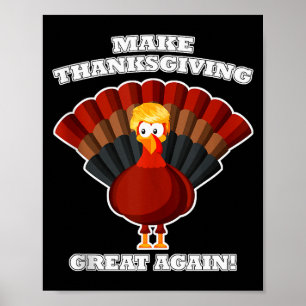 Affiche Refaire Thanksgiving Great Again Dindon Trump Drôl