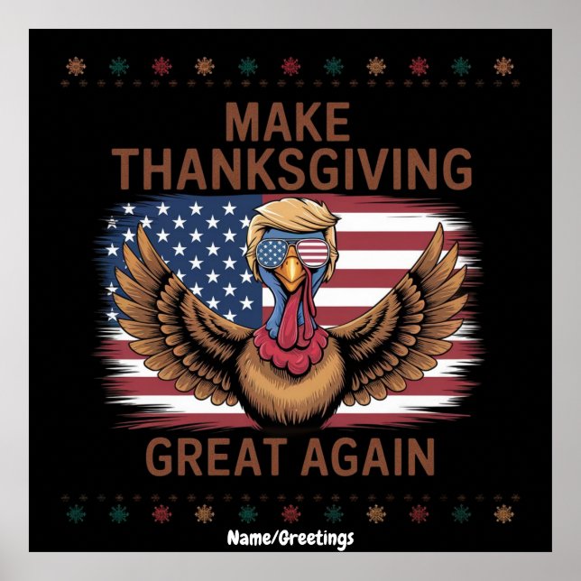 Affiche Refaisons la fête de Thanksgiving encore plus gran (Devant)