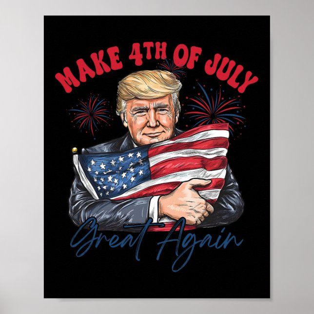 Affiche Refaisons la fête du 4 juillet avec humour Trump p (Devant)