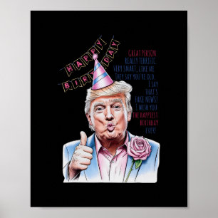 Affiche Refaisons Mon Anniversaire Encore Donald Trump Joy