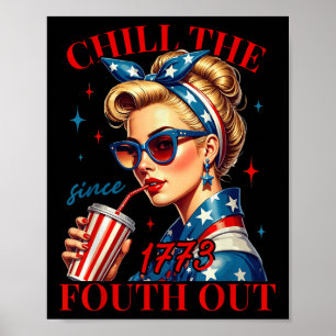 Affiche Refroidir le quatrième depuis 1776 Liberté américa