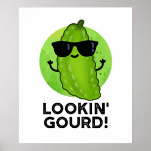 Affiche Regard Gourd Funny Cool Veggie Pun