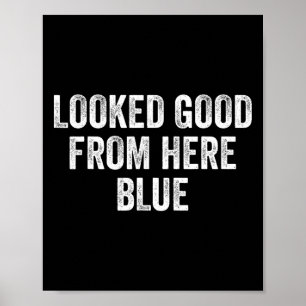 Affiche Regardait bien d'ici bleu drôle vendre maman citat