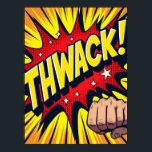 Affiche REGARDE ! Impact Pointe Pop Art<br><div class="desc">C'EST ÇA ! L'affiche "Fist Punch Pop Art Impact" capture l'énergie explosive d'une scène classique de combat de bandes dessinées, figée dans un moment d'action puissante. Les lettres audacieuses et vibrantes et l'impact dynamique rouge ont éclaté vous place au milieu d'un punch héroïque, faisant l'oeuvre pratiquement sauter du mur. Inspiré...</div>
