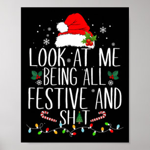 Affiche Regarde-moi être tout festif et tellement drôle No