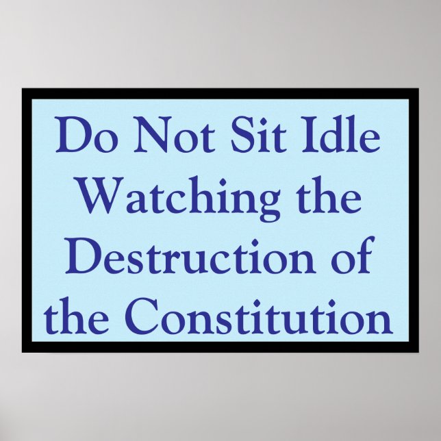 Affiche Regarder la Constitution être détruite (Devant)
