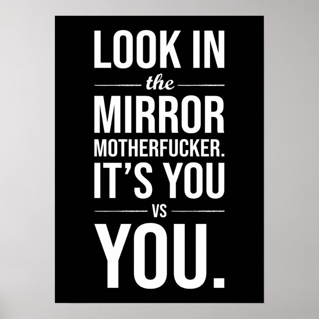 Affiche Regardez Dans Le Miroir - Vous vs Vous - Motivatio (Devant)
