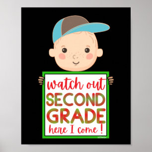 Affiche REGARDEZ DEUXIÈME GRADE ICI JE VIENS drôle mignon