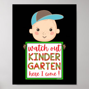 Affiche REGARDEZ KINDERGARTEN ICI JE VIENS drôle mignon