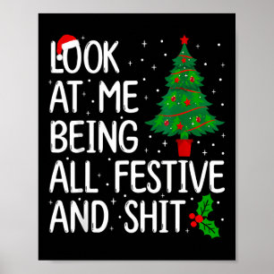Affiche Regardez-Moi Être Festif Et Noël