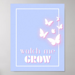 Affiche Regardez-moi grandir, Motivationnel, Inspirationne