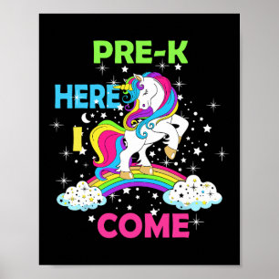 Affiche Regardez Pré k Ici Je Viens Fille Unicorn Préscola
