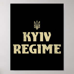Affiche Régime de Kiev drôle de trident ukrainien disant s
