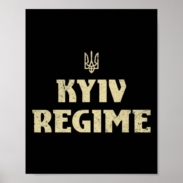 Affiche Régime de Kiev drôle de trident ukrainien disant s (Devant)