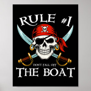 Affiche Règle #1 Ne Tombez Pas Du Bateau Croisière Pirate