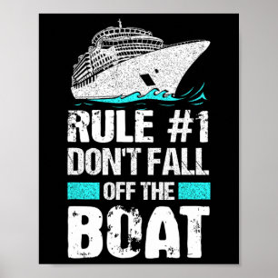 Affiche Règle #1 Ne tombez pas hors du bateau de croisière