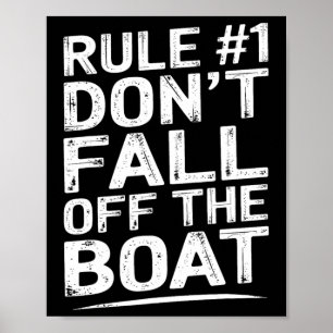 Affiche Règle drôle numéro 1 Ne tombez pas du bateau de cr