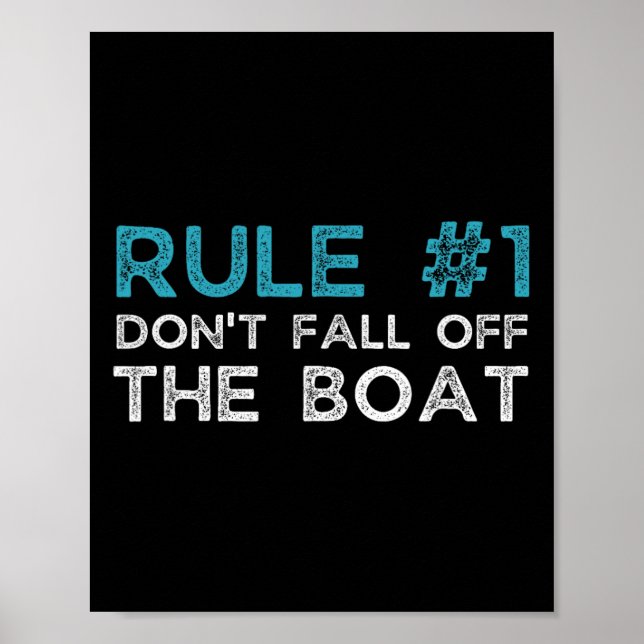 Affiche Règle numéro 1 Ne Tombez Pas Du Bateau  (Devant)