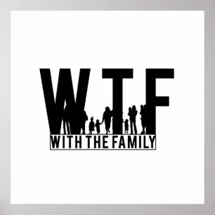 Affiche regroupement familial WTF avec la famille