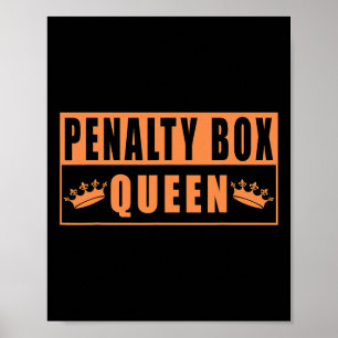 Affiche Reine de la boîte de pénalité drôle de hockey sur