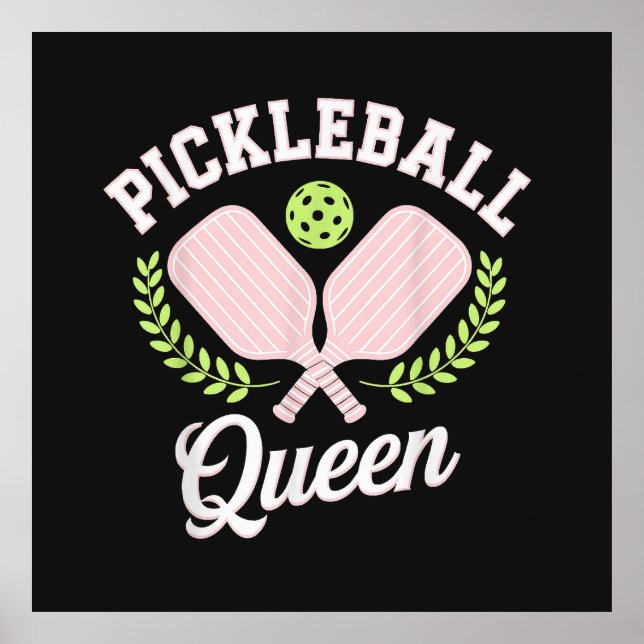 Affiche Reine de Pickleball Drôle Joueuse de Pickleball (Devant)