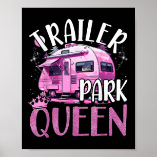 Affiche Reine de Trailer Park Drôle Camping Rose Remorque