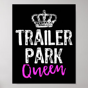 Affiche Reine de Trailer Park Drôle de Cadeau de Camping d