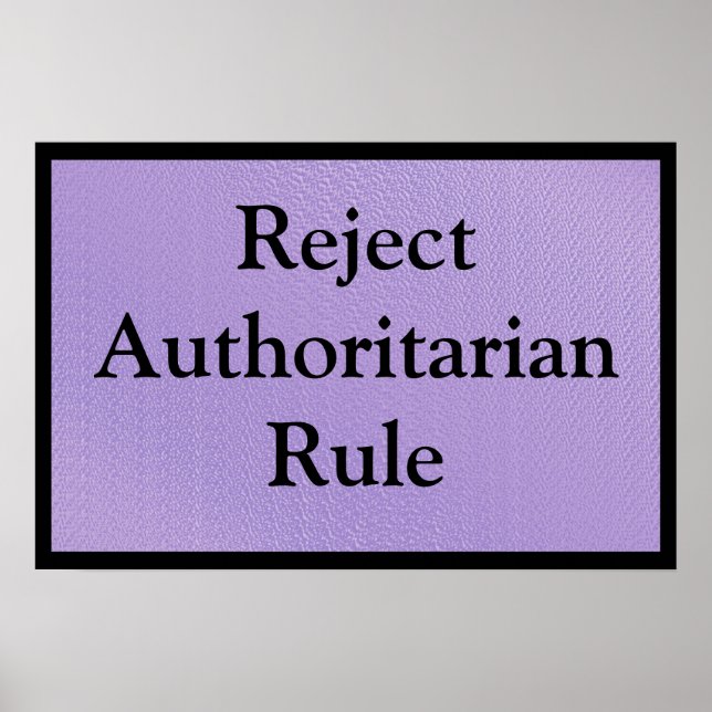 Affiche Reject Authoritarian Rule (Devant)