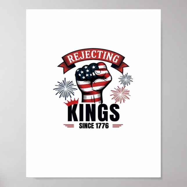 Affiche Rejecting Kings Since 1776 Patriotic Aesthetic (Devant)