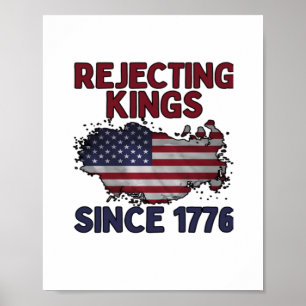 Affiche Rejetant les rois depuis 1776 Style Rétro Classiqu