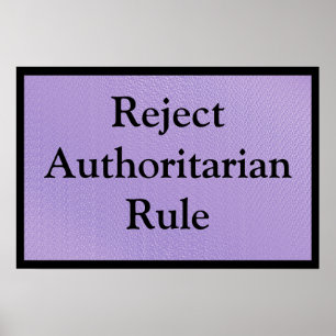 Affiche Rejeter la règle autoritaire