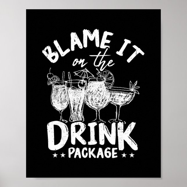 Affiche Rejetez la faute sur le forfait boisson Drôle de b (Devant)